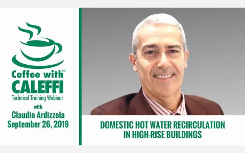 Coffee with Caleffi™: Domestic Hot Water Recirculation in High-Rise ...